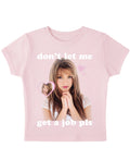 Baby Pink Baby Tee Front Design